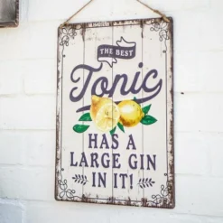The Best Tonic Metal Sign